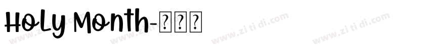 Holy Month字体转换